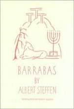Barrabas - Albert Steffen, Daisy Aldan