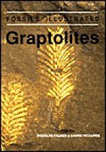 Graptolites: Writing In The Rocks - Douglas Palmer