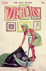 Vision (2015-) #3 - Mike Del Mundo, Gabriel Hernandez Walta, Tom King