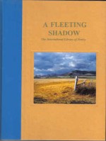 A Fleeting Shadow: The International Library of Poetry - Daniel Waldman