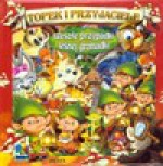 Wesołe przypadki leśnej gromadki. Topek i przyjaciele - Marciniuk Adam