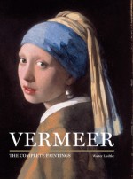 Vermeer: The Complete Paintings - Walter Liedtke