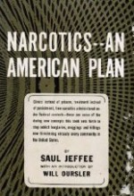 Narcotics - An American Plan - Saul Jeffee, Will Oursler