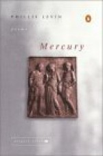 Mercury - Phillis Levin