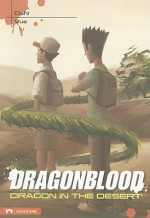 Dragon in the Desert (Dragonblood) - Michael Dahl, Tou Vue