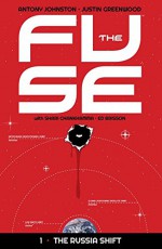 The Fuse Vol. 1 - Antony Johnston, Justin Greenwood