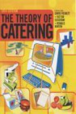 The Theory Of Catering - Ronald Kinton, Victor Ceserani