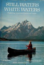 Still Waters White Waters - Ronald M. Fisher