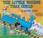 The Little Engine That Could - Watty Piper, Doris Hauman, George Hauman