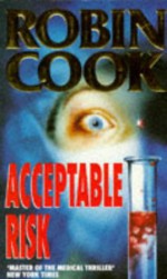 Acceptable Risk - Robin Cook