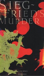 Siegfried's Murder - Anonymous, A.T. Hatto