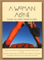 A Woman Alone: Travel Tales from Around the Globe - Faith Conlon, Faith Conlon, Ingrid Emerick