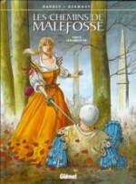 Les Chemins de Malefosse, tome 9 : La plume de fer - Daniel Bardet, François Dermaut