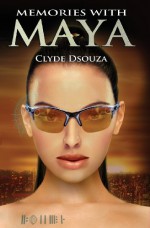 Memories With Maya - Clyde Dsouza