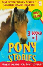 Pony Stories (Red Fox Summer Reading Collections) - Carol Fenner, Christine Pullein-Thompson