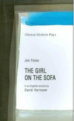 The Girl on the Sofa (Modern Playwrights) - Jon Fosse