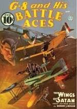 G 8 And His Battle Aces #32 - Robert J. Hogan, Frederick Blakeslee