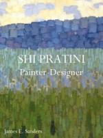 Shi Pratini - Painter, Designer - James Sanders