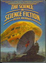 The Science in Science Fiction - Peter Nicholls