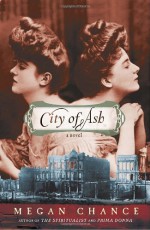 City of Ash - Megan Chance