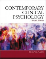 Contemporary Clinical Psychology - Thomas G. Plante