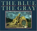 Blue & the Gray - Thomas B. Allen, Sam Abell