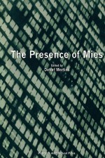 The Presence of Mies - Detlef Mertins