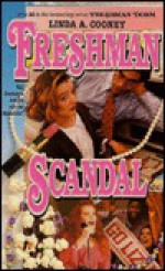 Freshman Scandal - Linda A. Cooney