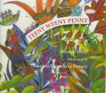 Teeny Weeny Penny - Shenaaz Nanji