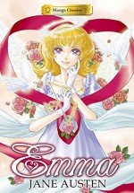 Emma Hardcover: Manga Classics - Crystal Chan, Jane Austen