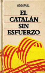 El Catalan Sin Esfuerzo - Assimil, Joan Dorandeu