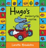 Hugo's Motorcycle Rescue - Lorette Broekstra