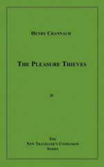 The Pleasure Thieves - Harriet Daimler