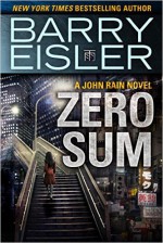 Zero Sum (A John Rain Novel) - Barry Eisler