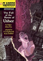 Classics Illustrated #20: The Fall of the House of Usher (Classics Illustrated Graphic Novels) - Edgar Allan Poe, P. Craig Russell, Jay Geldhof