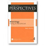 Missiology: Entering the Field of the Lord - Dave Harvey, C.J. Mahaney