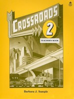 Crossroads 2 - Barbara J. Sample, Earl W. Stevick, Spring Institute for International Studies