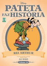 Pateta como Rei Arthur e Ali Babá - Walt Disney Company, Paulo Maffia