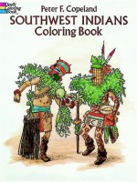 Southwest Indians Coloring Book - Peter Copeland