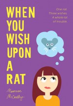 When You Wish upon a Rat - Maureen McCarthy