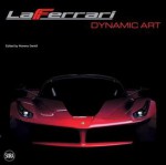 LaFerrari: Dynamic Art - Moreno Gentili