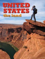 United States: The Land - Reagan Miller