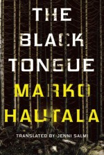 The Black Tongue - Marko Hautala, Jenni Salmi