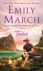 Tucker - Emily March