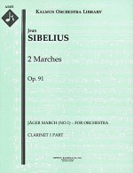 2 Marches, Op.91 (Jäger March (No.1) – for orchestra): Clarinet 1 part (Qty 7) [A5455] - Jean Sibelius, Jean Sibelius