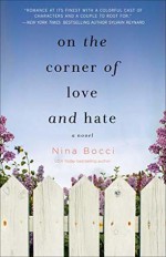 On the Corner of Love and Hate - Nina Bocci