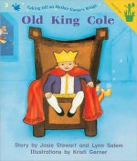 Early Reader: Old King Cole - Josie Stewart