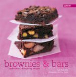 Brownies & Bars: More Than 70 Inspiring Recipes - Liz Franklin