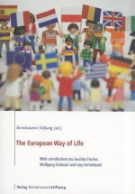 The European Way of Life - Bertelsmann Stiftung