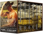 Cowboys Forever (Cowboy Up Box Set Book 3) - Allison Merritt, Leslie Garcia, Melissa Keir, Autumn Piper, Sara Walter Ellwood, D'Ann Lindun